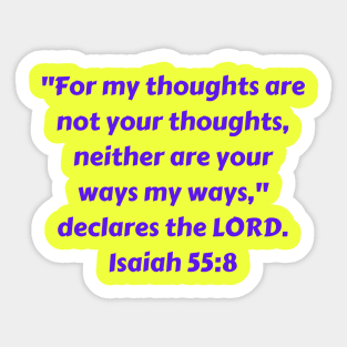 Bible Verse Isaiah 55:8 Sticker